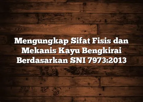 sni kayu bengkirai SNI Kayu